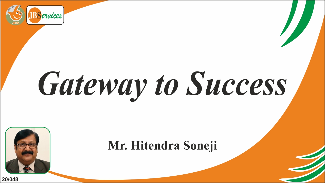 Gateway to success | Mr. Hitendra Soneji | Soft Skill Development