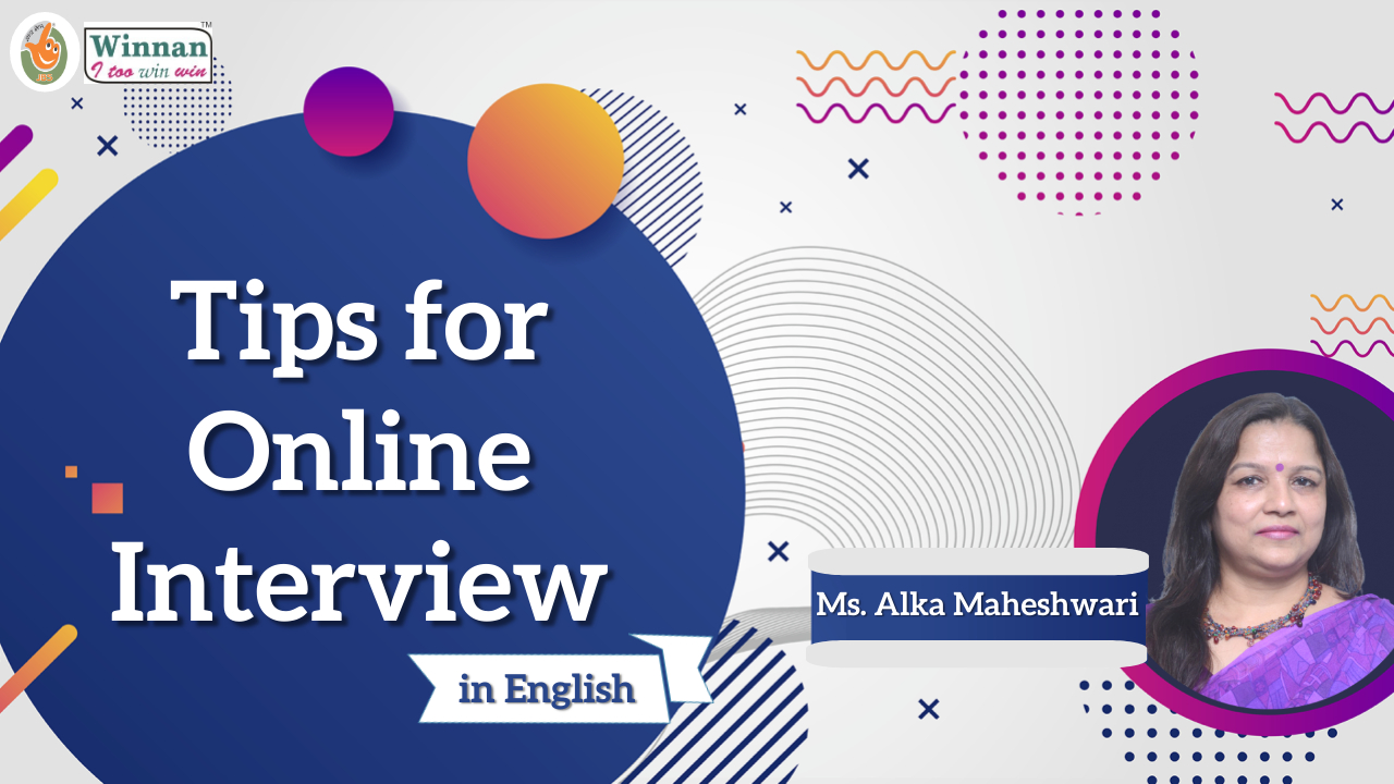 Tips for Online Interview | Ms. Alka Maheshwari