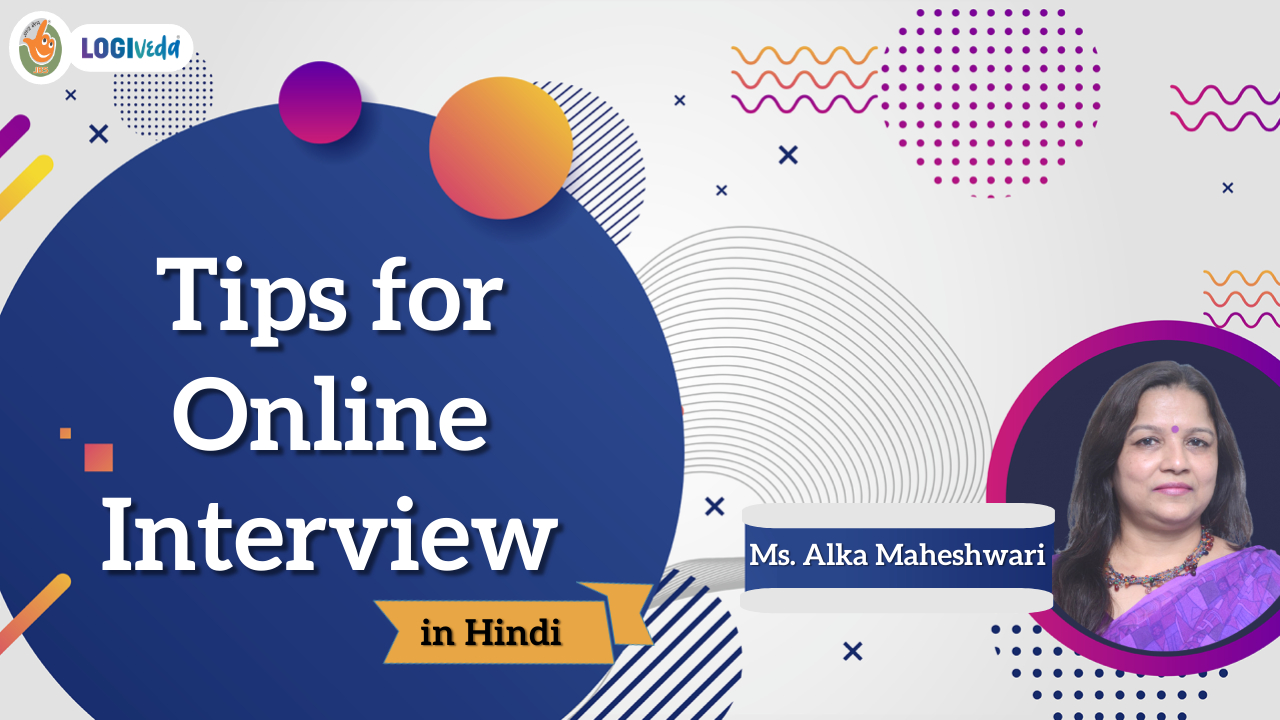 Tips for Online Interview - Hindi | Ms. Alka Maheshwari