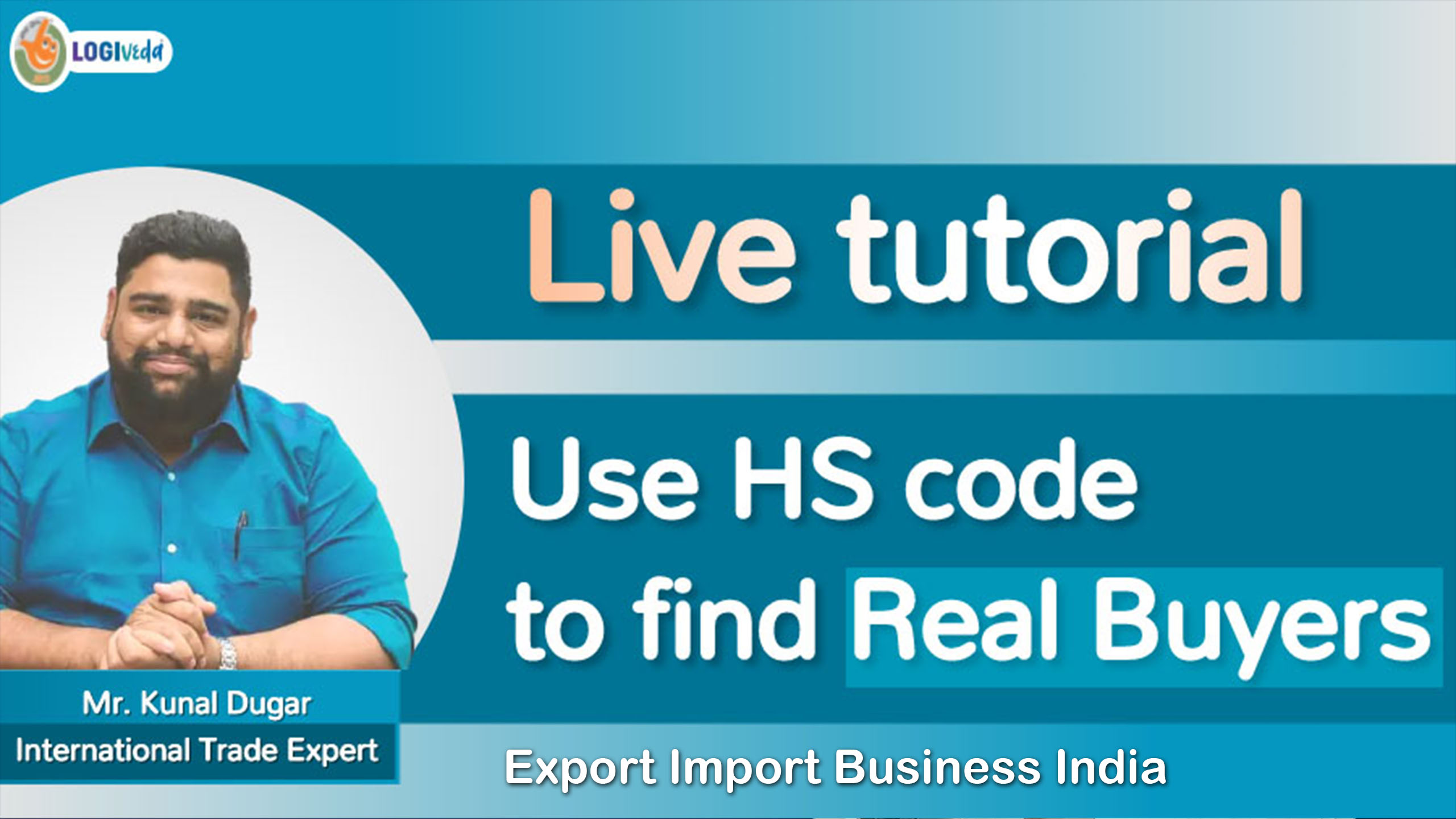 Live tutorial | Use HS code to find Real Buyers | Export Import Business India - Mr. Kunal Dugar