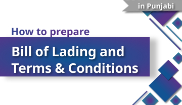 How to Prepare the Bill of Lading and Terms & Conditions - Punjabi