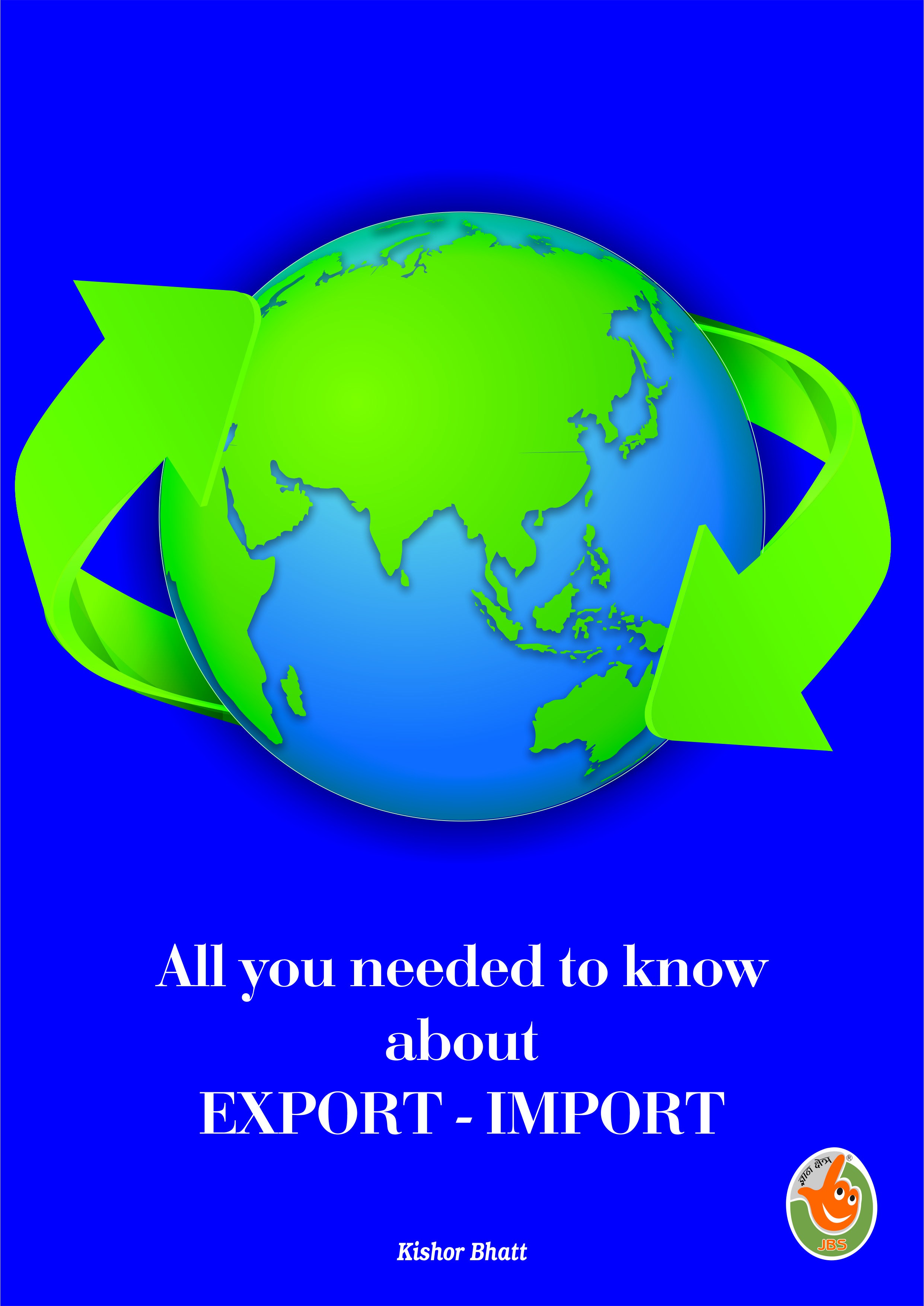 All you needed to know about EXPORT - IMPORT